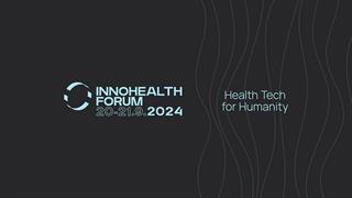 Αρχίζει την Παρασκευή  το InnoHealth Forum 2024